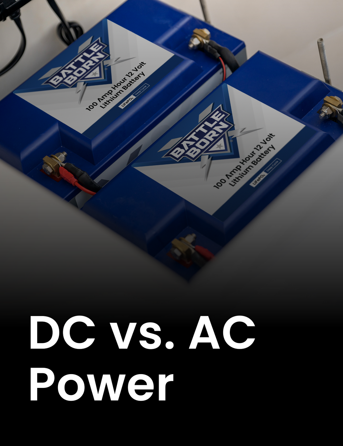 DC vs. AC Power in Mobile and Off-Grid Power Systems