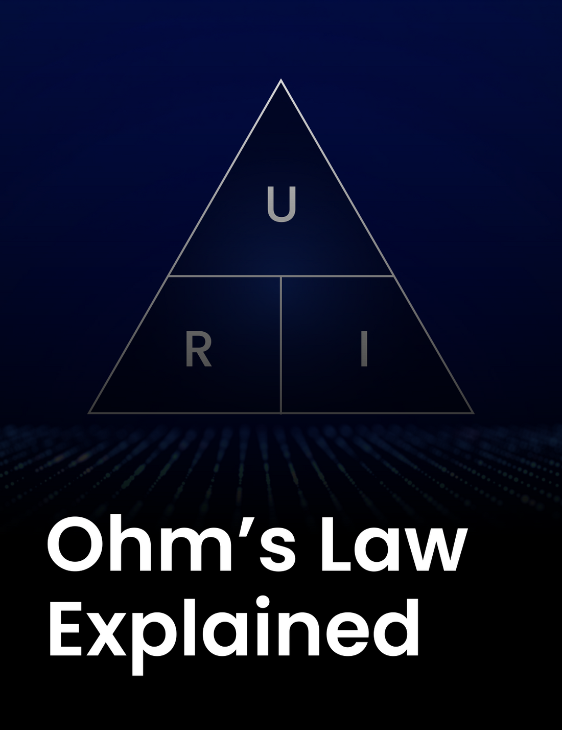 Ohm’s Law Explained (Without the Math)