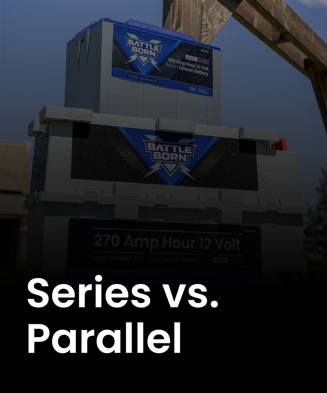 Series vs. Parallel Battery Wiring Explained