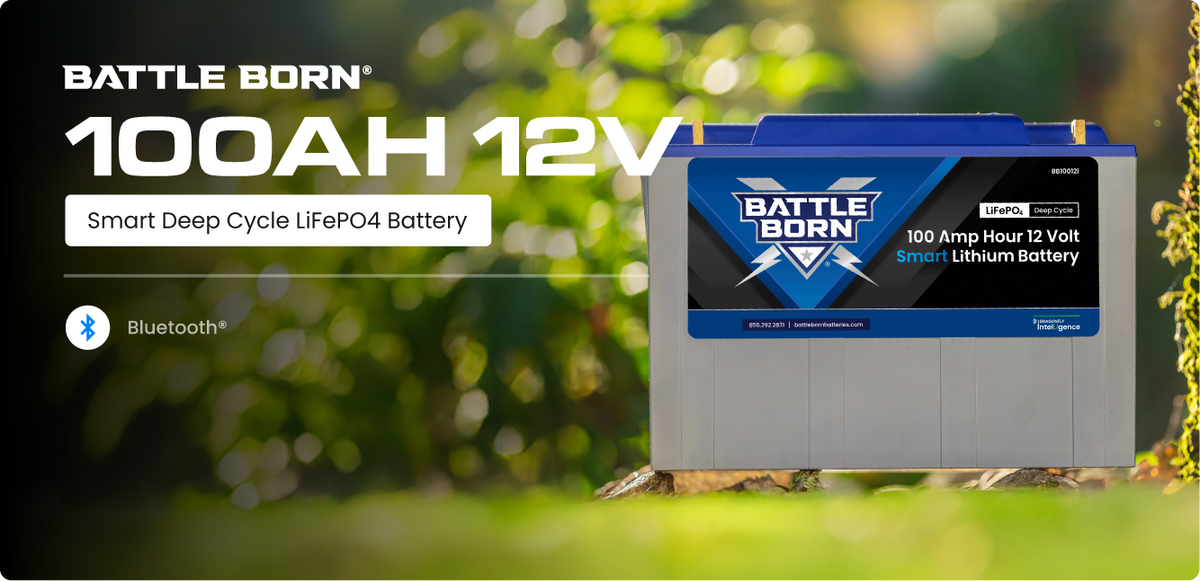 100Ah 12V Smart LiFePO4 Deep Cycle Battery - Battle Born Batteries