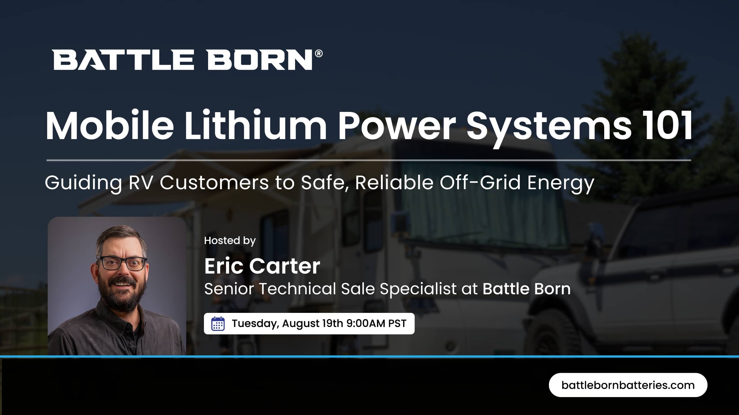 Guiding RV Customers to Safe, Reliable Off-Grid Energy